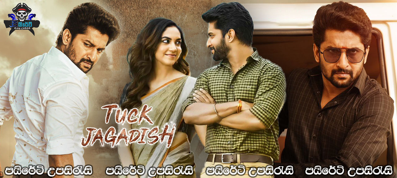 Tuck Jagadish (2021) Sinhala Subtitles 