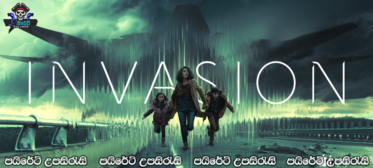 Invasion (2021) [S01: E06] Sinhala Subtitles
