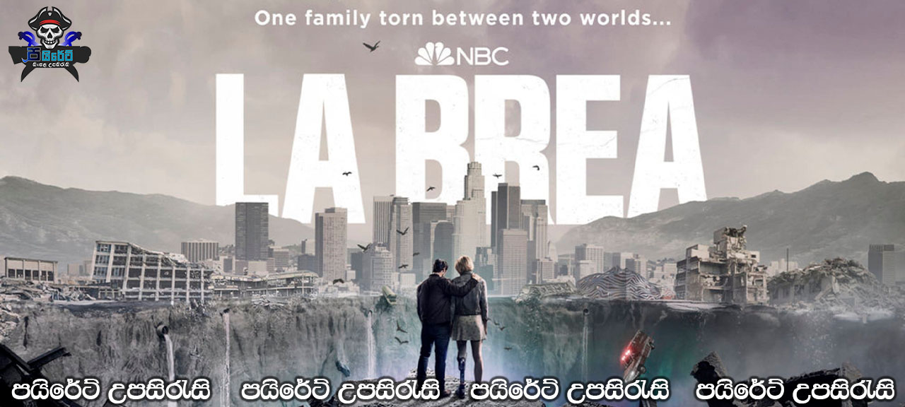 La Brea (2021-) [S01: E03] Sinhala Subtitles