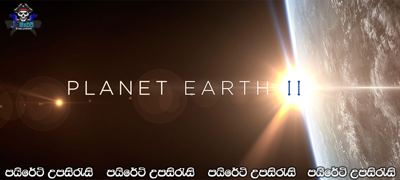 Planet Earth II (2016) Sinhala Subtitles