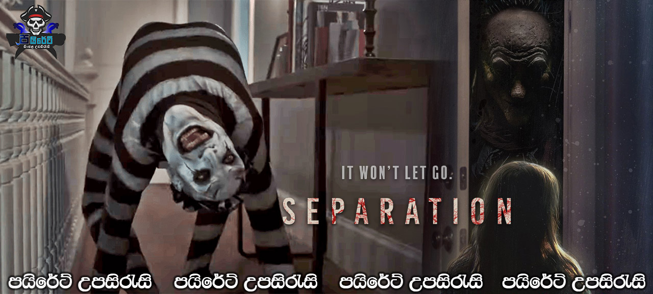 Separation (2021) Sinhala Subtitles
