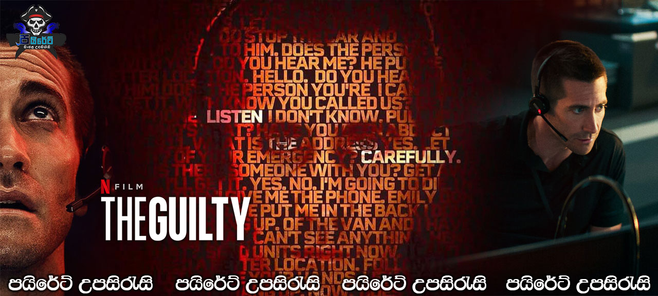 The Guilty (2021) Sinhala Subtitles
