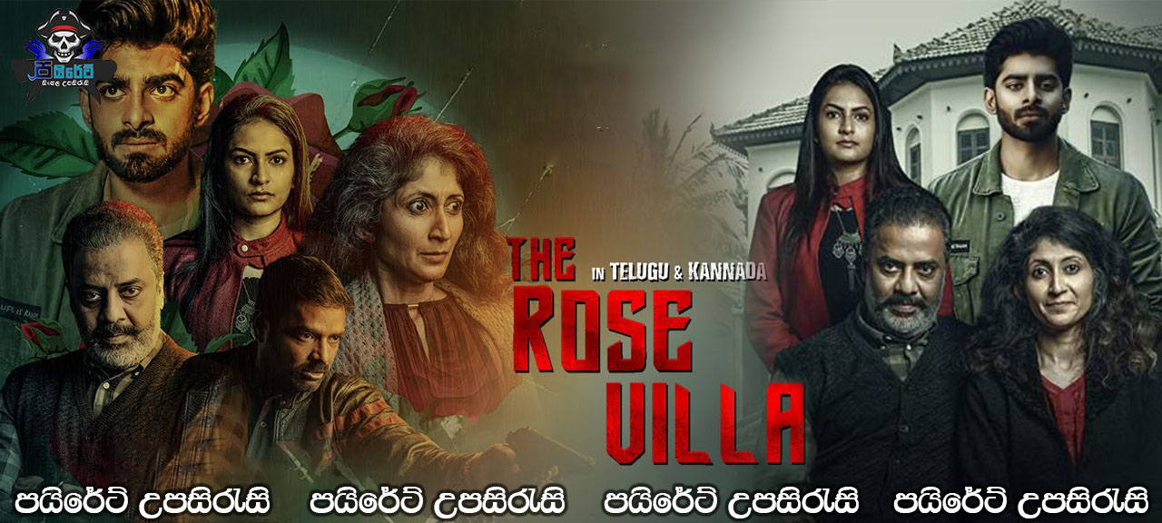 The Rose Villa (2021) Sinhala Subtitles