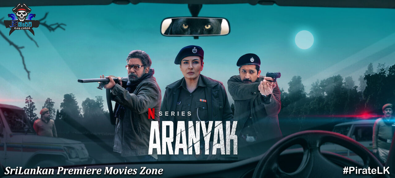Aranyak (TV Series 2021– ) with Sinhala Subtitles