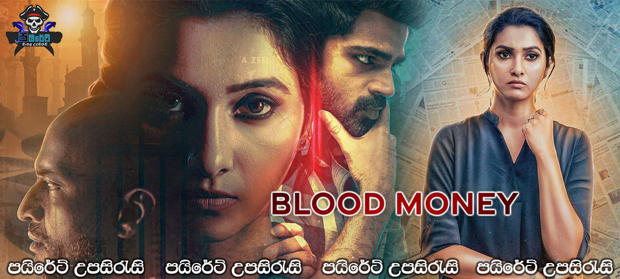 Blood Money (2021) Sinhala Subtitles