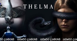 Thelma (2017) Sinhala Subtitles | සිතින් සිරවූ සමනලී [සිංහල උපසිරැසි සමඟ] (18+)