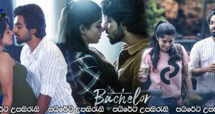 Bachelor (2021) Sinhala Subtitles | ආදරයේ වේදනාව.. [සිංහල උපසිරැසි සමඟ] (18+)