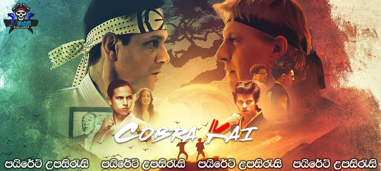Cobra Kai [S04: E05] Sinhala Subtitles 