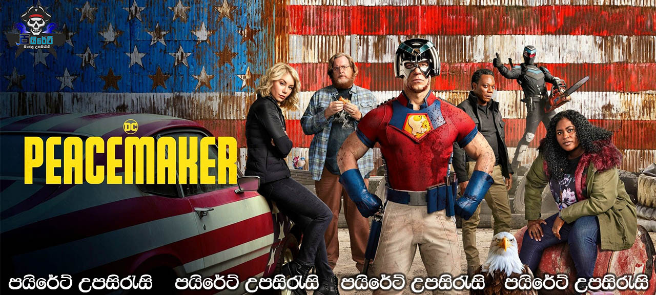 Peacemaker (2021-) [S01: E08] Sinhala Subtitles 