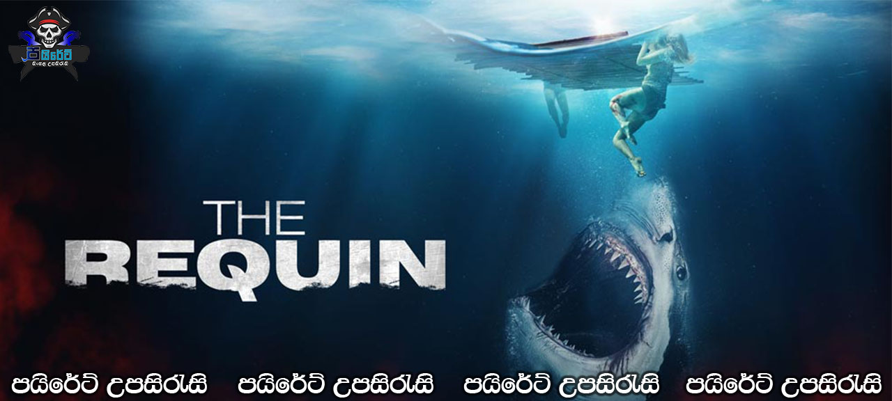 The Requin (2022) Sinhala Subtitles
