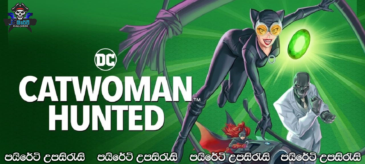 Catwoman: Hunted (2022) Sinhala Subtitles