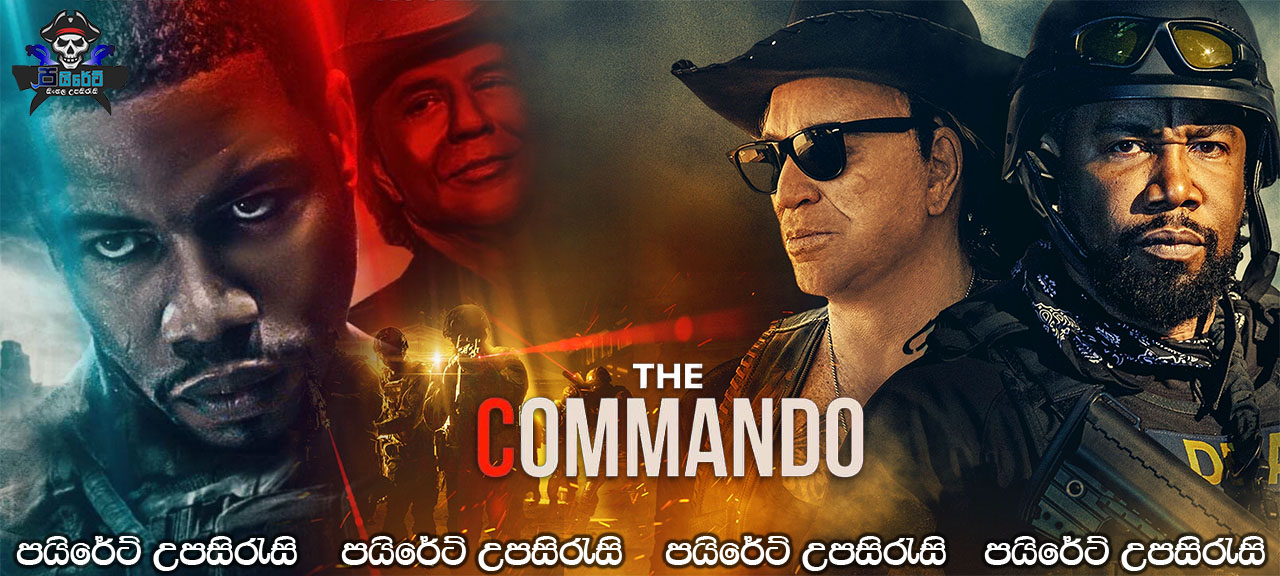 The Commando (2022) Sinhala Subtitles 