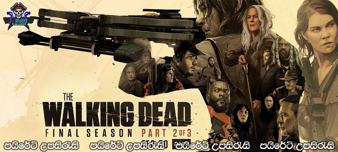 The Walking Dead [S11: E10-15] Sinhala Subtitles