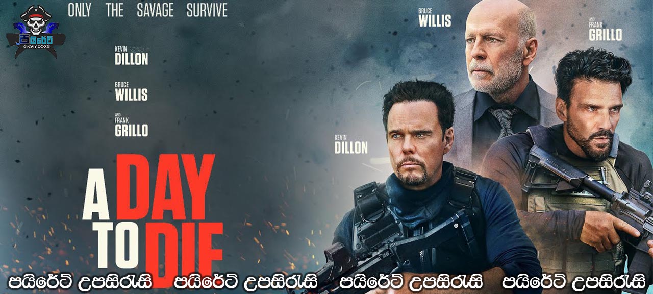 A Day to Die (2022) Sinhala Subtitles 