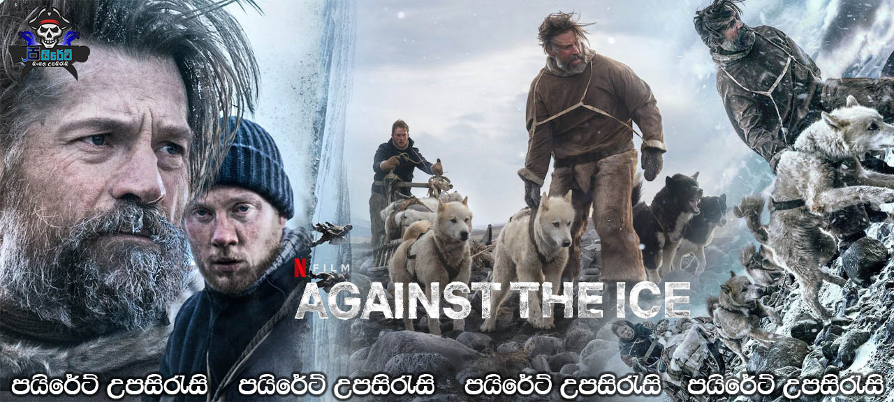 Against the Ice (2022) Sinhala Subtitles