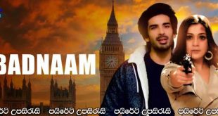 Badnaam (2021) Sinhala Subtitles