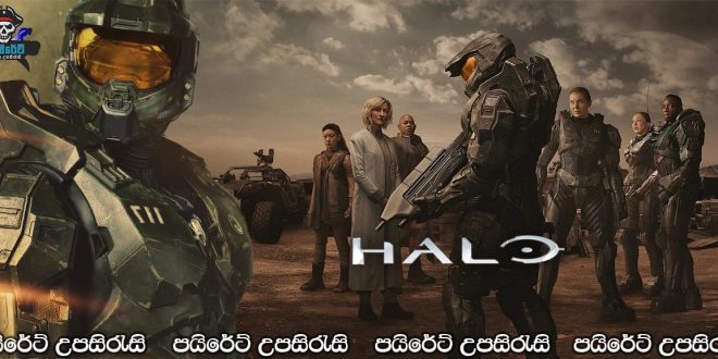 Halo (2022-) [S01: E01] Sinhala Subtitles