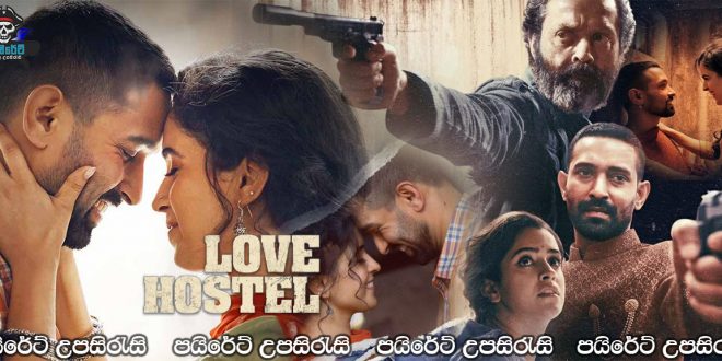 Love Hostel (2022) Sinhala Subtitles