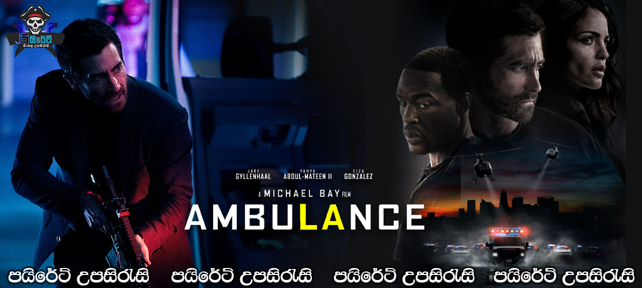 Ambulance (2022) Sinhala Subtitles