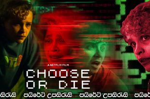 Choose or Die (2022) Sinhala Subtitles