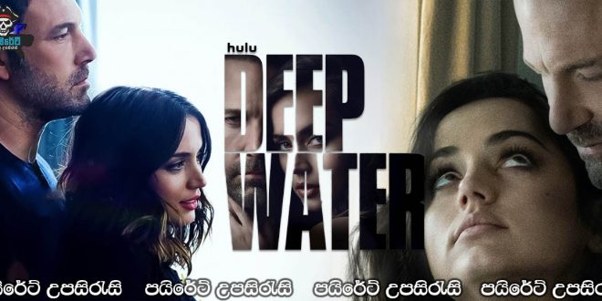 Deep Water (2022) Sinhala Subtitles