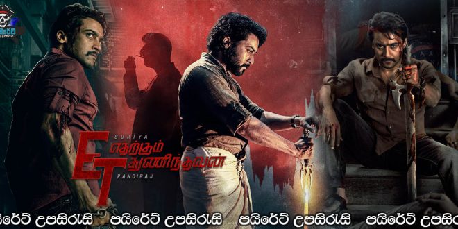 Etharkkum Thunindhavan (2022) Sinhala Subtitles