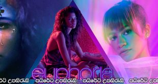 Euphoria Complete Season 01 with Sinhala Subtitles