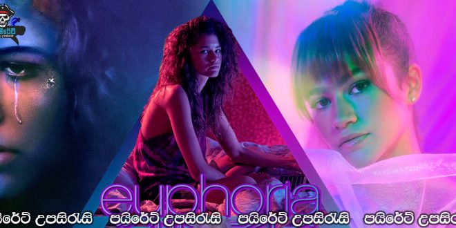Euphoria Complete Season 01 with Sinhala Subtitles