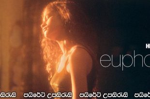 Euphoria Complete Season 02 with Sinhala Subtitles