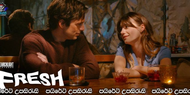 Fresh (2022) Sinhala Subtitles