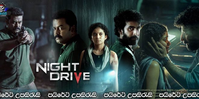 Night Drive (2022) Sinhala Subtitles