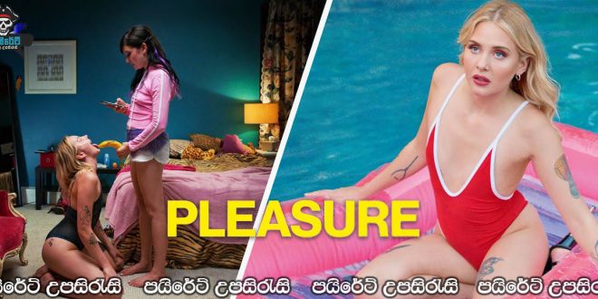 Pleasure (2021) Sinhala Subtitles