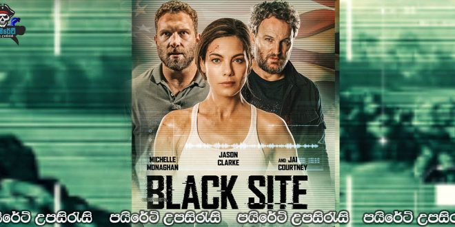Black Site (2022) Sinhala Subtitles