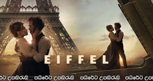 Eiffel (2021) Sinhala Subtitles | ප්‍රේමයෙන් උපන් ස්මාරකය [සිංහල උපසිරැසි සමඟ] (18+)