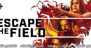 Escape the Field (2022) Sinhala Subtitles | දඩයම [සිංහල උපසිරැසි සමඟ]