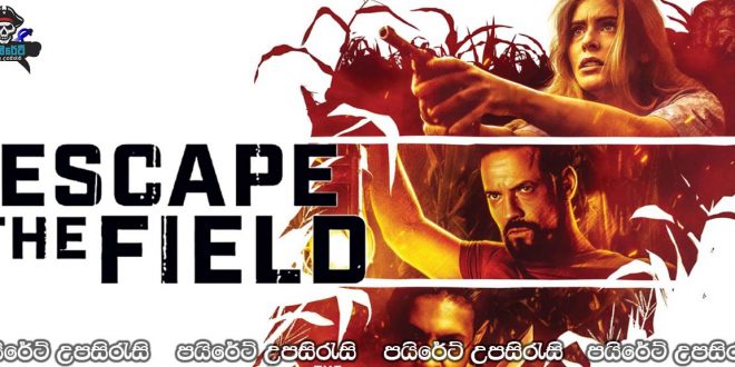 Escape the Field (2022) Sinhala Subtitles