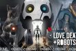 Love, Death & Robots Complete Season 03 Sinhala Subtitles