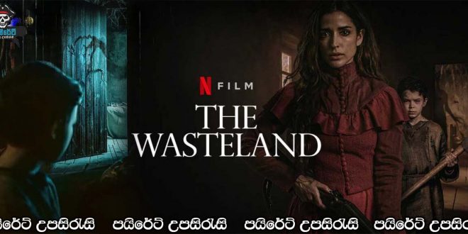 The Wasteland (2021) Sinhala Subtitles