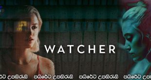 Watcher (2022) Sinhala Subtitles | මිනීමරුවා [සිංහල උපසිරැසි සමඟ]