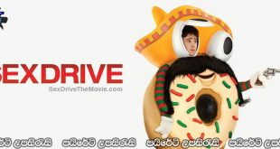 Sex Drive (2008) Sinhala Subtitles | වැලක් නෙමෙයි එළ කොමඩියක්… [සිංහල උපසිරැසි සමඟ] (18+)
