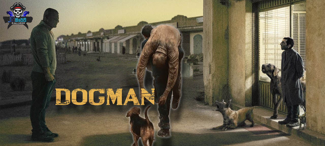 Dogman (2018) Sinhala Subtitles