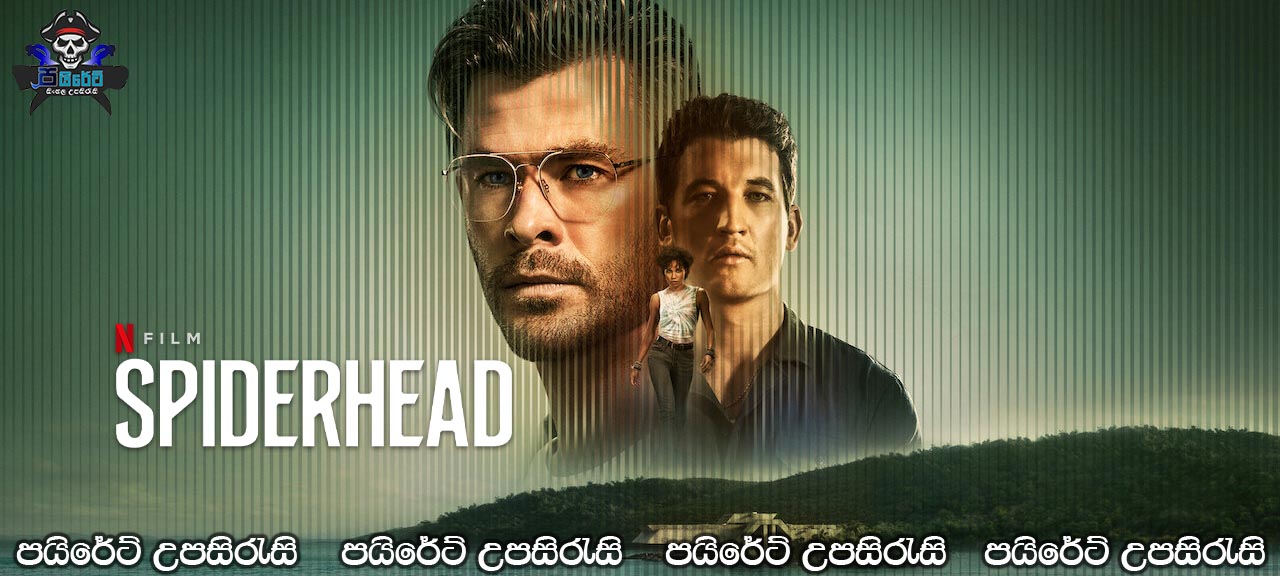 Spiderhead (2022) Sinhala Subtitles