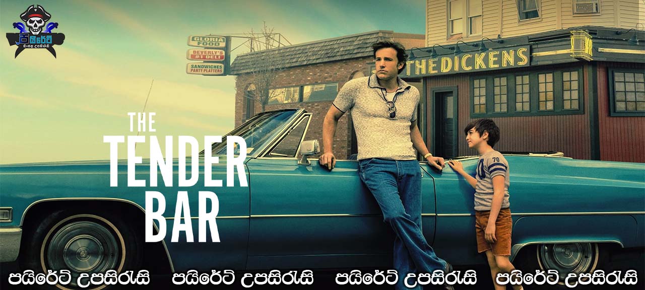 The Tender Bar (2021) Sinhala Subtitles 