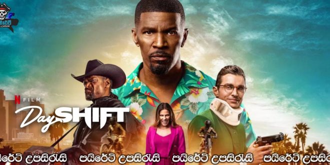 Day Shift (2022) Sinhala Subtitles