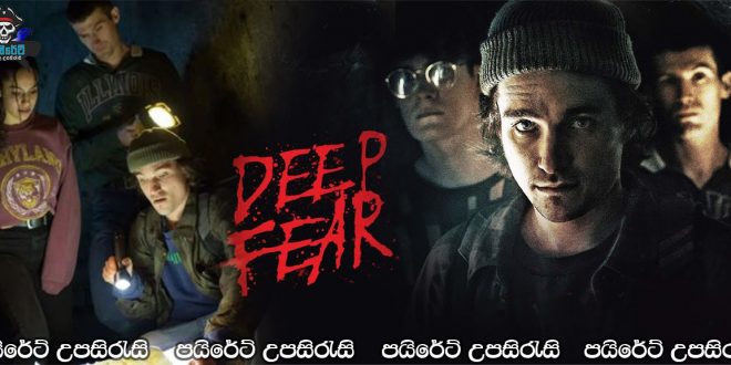 Deep Fear (2022) Sinhala Subtitles