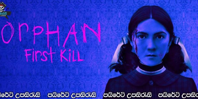 Orphan: First Kill (2022) Sinhala Subtitles