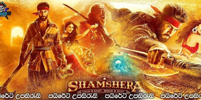 Shamshera (2022) Sinhala Subtitles