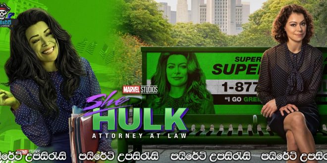 She-Hulk: Attorney at Law (2022– ) [S01 : E01] Sinhala Subtitles