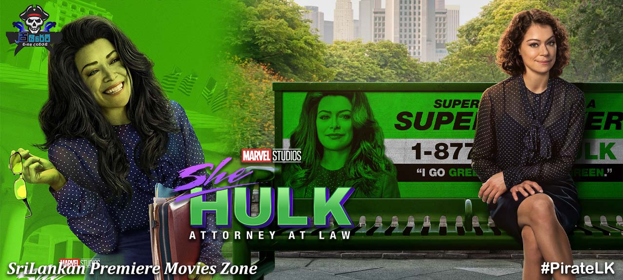 She-Hulk: Attorney at Law (2022– ) Season 01 with Sinhala Subtitles