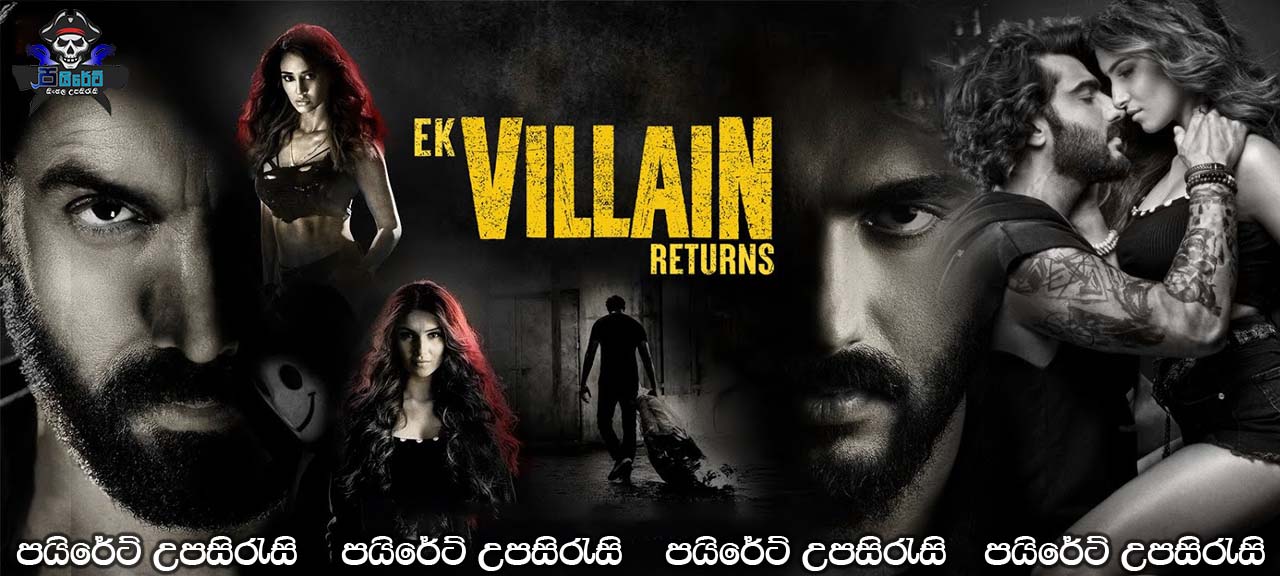 Ek Villain Returns (2022) Sinhala Subtitles